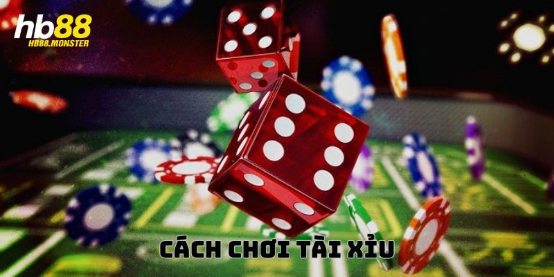 Bật mí cách chơi tài xỉu HB88 chuẩn xác cho người mới