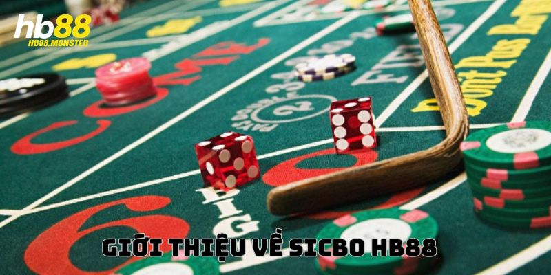 Khái quát về tựa game sicbo HB88 hấp dẫn