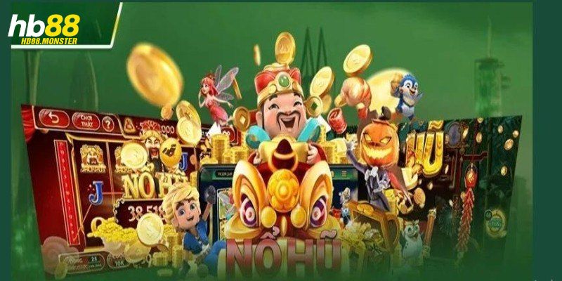 Đa dạng nhiều tự game nổ hũ HB88 kinh điển 